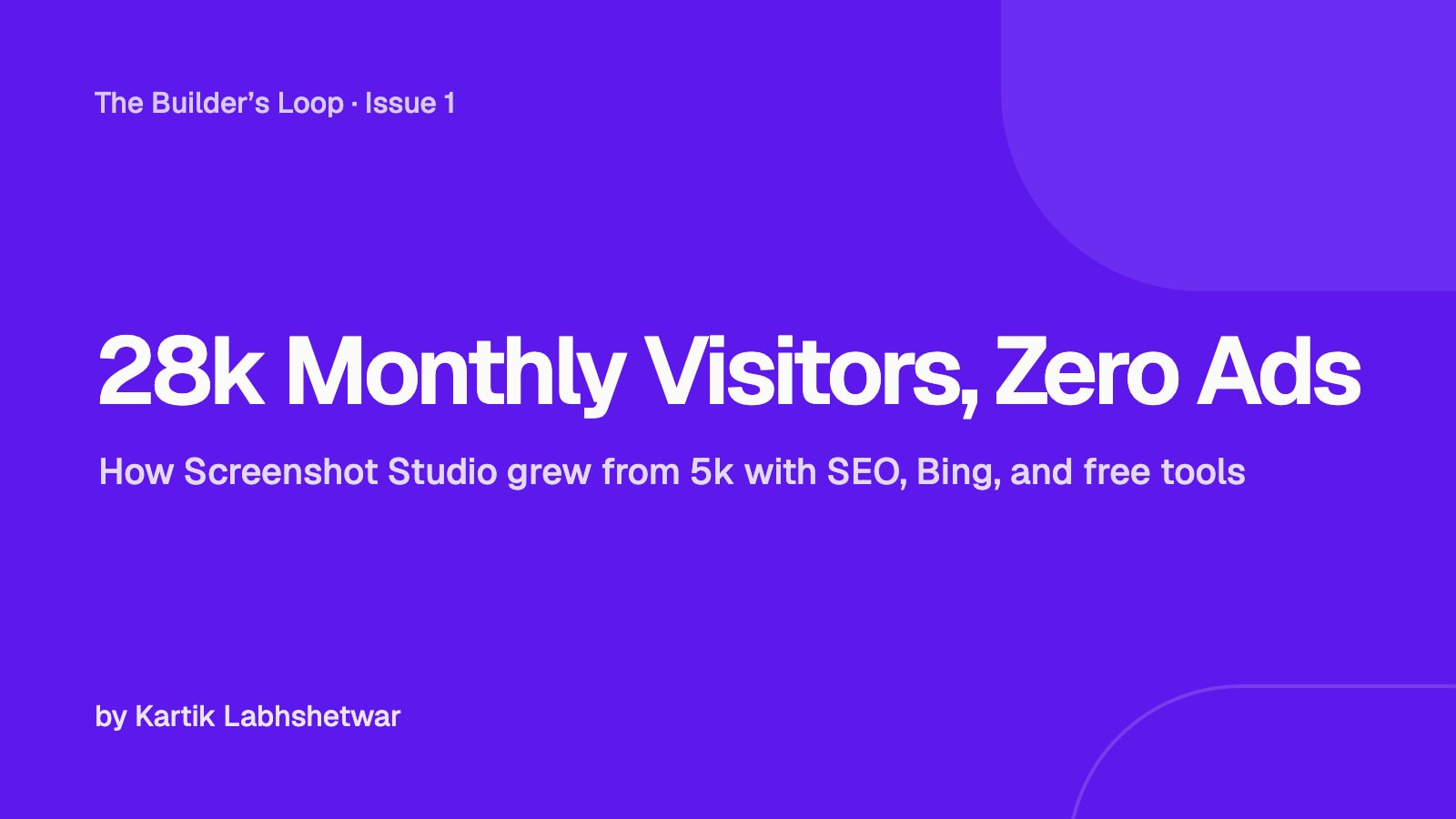 28k monthly visitors, zero ads: how Screenshot Studio grew from 5k with SEO, Bing, and free tools